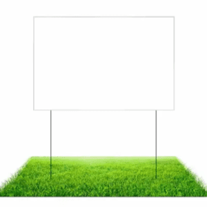 Blank Yard Signs